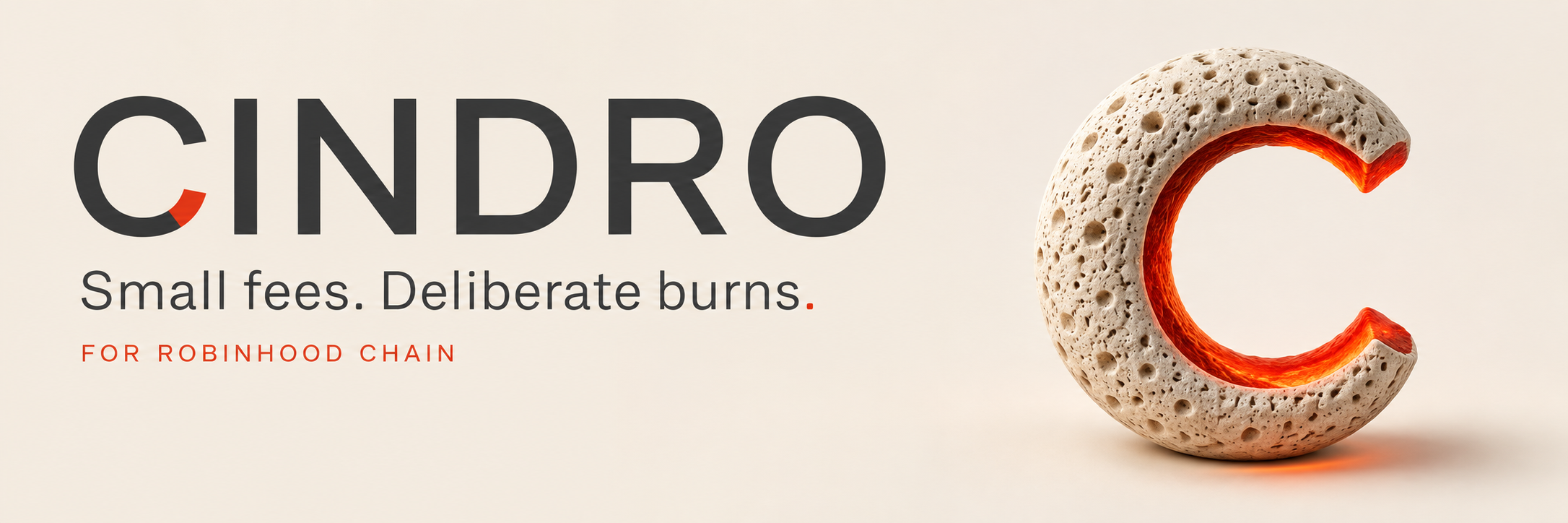 Cindro — Small fees. Deliberate burns.